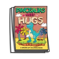 Just for Fun - Dinosaurs Need Hugs Coloring Pages