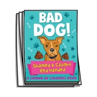 Just for Fun - Bad Dog Coloring Pages