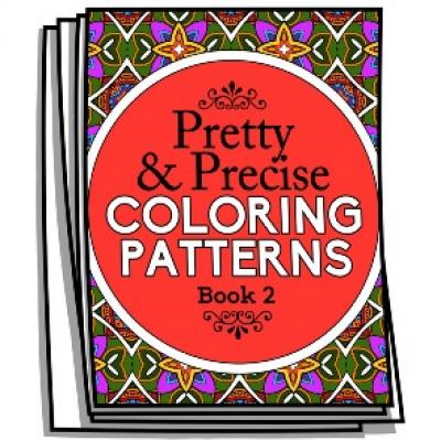 Pretty and Precise Patterns - Book 2 - Coloring Pages for Adults